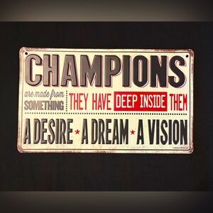 Motivational Metal Wall Sign with Bold Text size 10”x6”